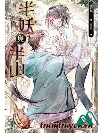 Bán Yêu Và Bán Sơn Full