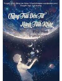 Chàng Trai Đến Từ Hành Tinh Khác Full