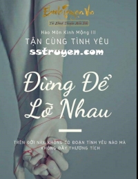 Hào Môn Kinh Mộng 3 Đừng Để Lỡ Nhau Full