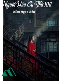 Người Yêu Cũ Thứ 108 Full