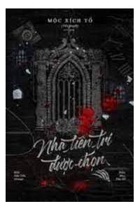 Nhà Tiên Tri Được Chọn Full