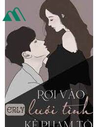 Rơi Vào Lưới Tình Kẻ Phạm Tội Full