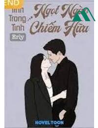 Tình Trong Tình Ngọt Ngào Chiếm Hữu Full