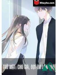 Trở Mặt Chú Già Đợi Em Lớn Nhé Full