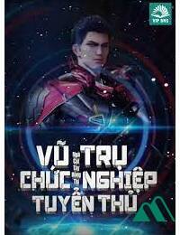 Vũ Trụ Chức Nghiệp Tuyển Thủ Bản Dịch Full