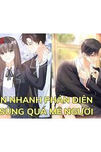 Xuyên Nhanh Phản Diện Vừa Mê Người Vừa Cưng Chiều Tôi